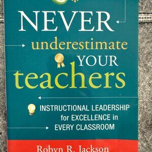 NEW NEVER UNDERSTIMATE YOUR TEACHERS